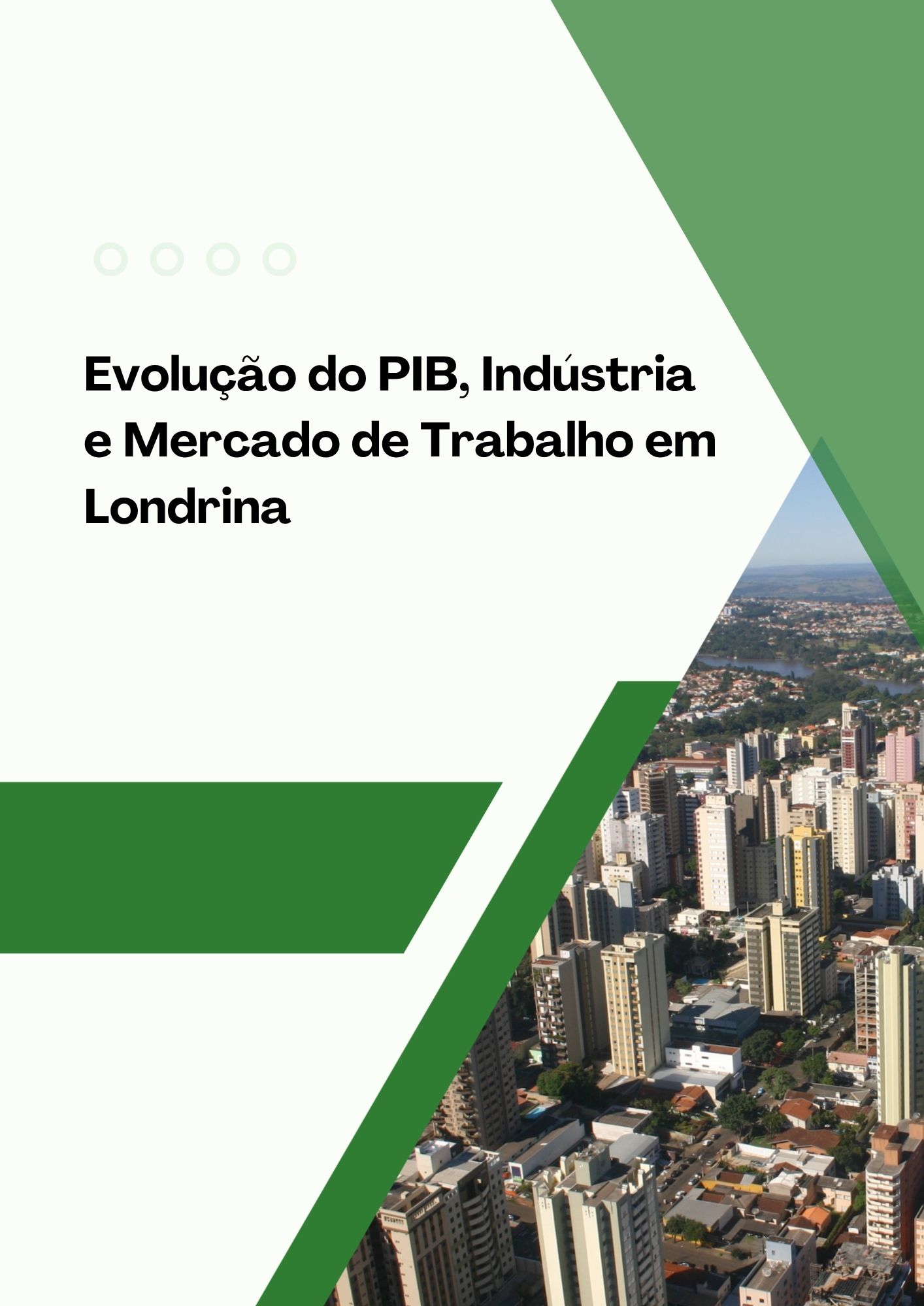 Evolução_do_PIB_Indústria_e_Mercado_de_Trabalho_em_Londrina.jpg
